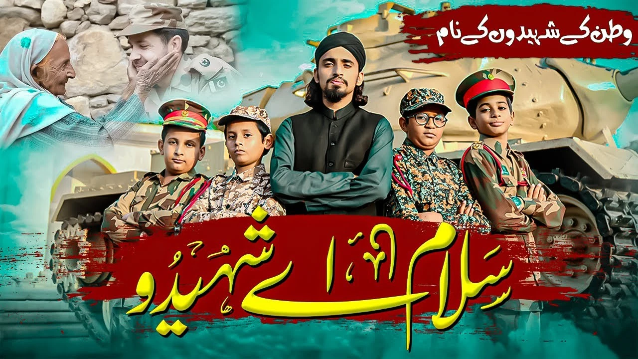 The Emotional Journey of Salam Aay Shaheedo | Heart Touching Nasheed